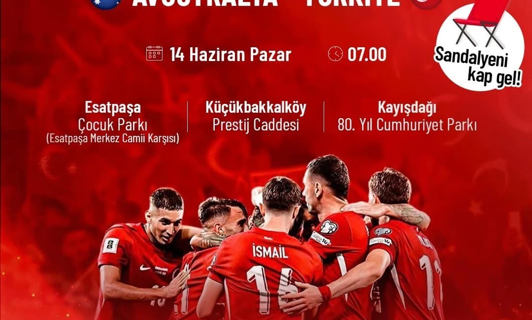 Dünya Kupası’ndaki milli heyecan dev ekranda Türkiye A Milli Futbol Takımı’nın 2026 Dünya Kupası’ndaki ilk maçı