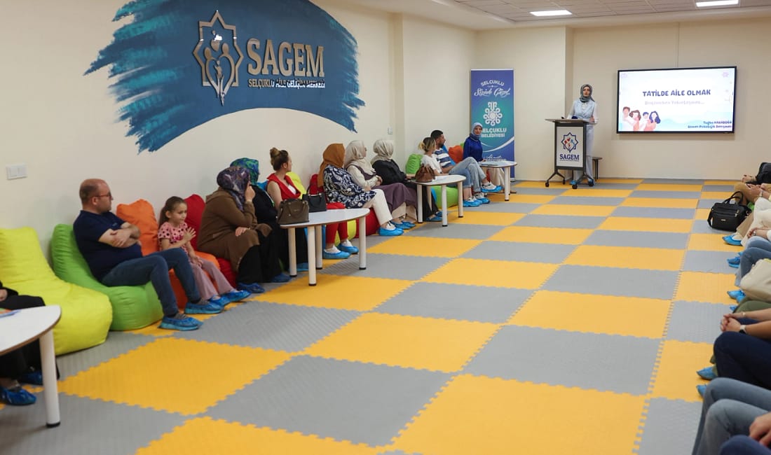 SAGEM’den yaz tatiline anlam katan seminer! “Tatilde Aile Olmak” Konya Selçuklu Belediyesi bünyesindeki Selçuklu Aile Gelişim Merkezi (SAGEM), “Aile