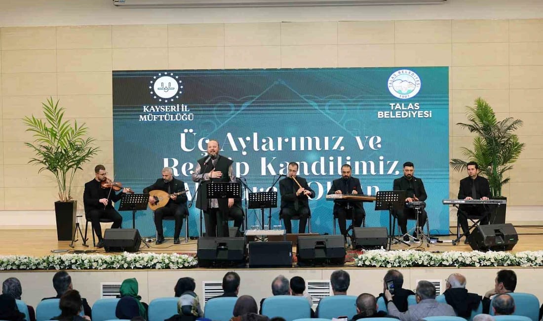 Talas’ta üç aylar Regaip Kandili programıyla karşılandı Talas Belediyesi, üç ayların başlangıcını Regaip Kandili’nde düzenlenen Kur’an tilaveti,