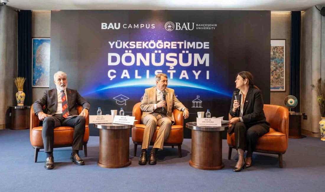 Yükseköğretimde dönüşüm BAU’da masaya yatırıldı Üniversitelerde eğitim süresi, kontenjan ve uygulamalı eğitim modeli yeniden tartışılıyor.