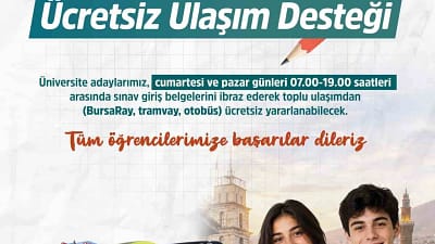 Bursa Büyükşehir Belediyesi, 20-21 Haziran Cumartesi ve Pazar günleri YKS’ye