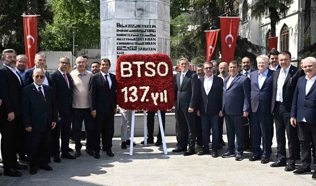 Bursa iş dünyasının çatı kuruluşu BTSO 137 yaşında Bursa’nın ticaret ve sanayi hayatına yön vermek, kent ve ülke